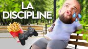 La DISCIPLINE: comment ne plus être une m*rde