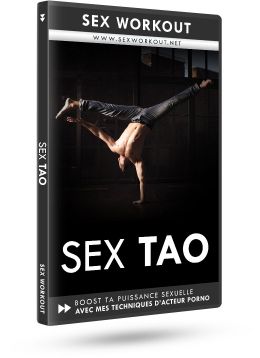 Sex Tao <span>Contrôle ton énergie sexuelle </span>